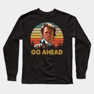 Go Ahead Vintage Retro Long Sleeve T-Shirt